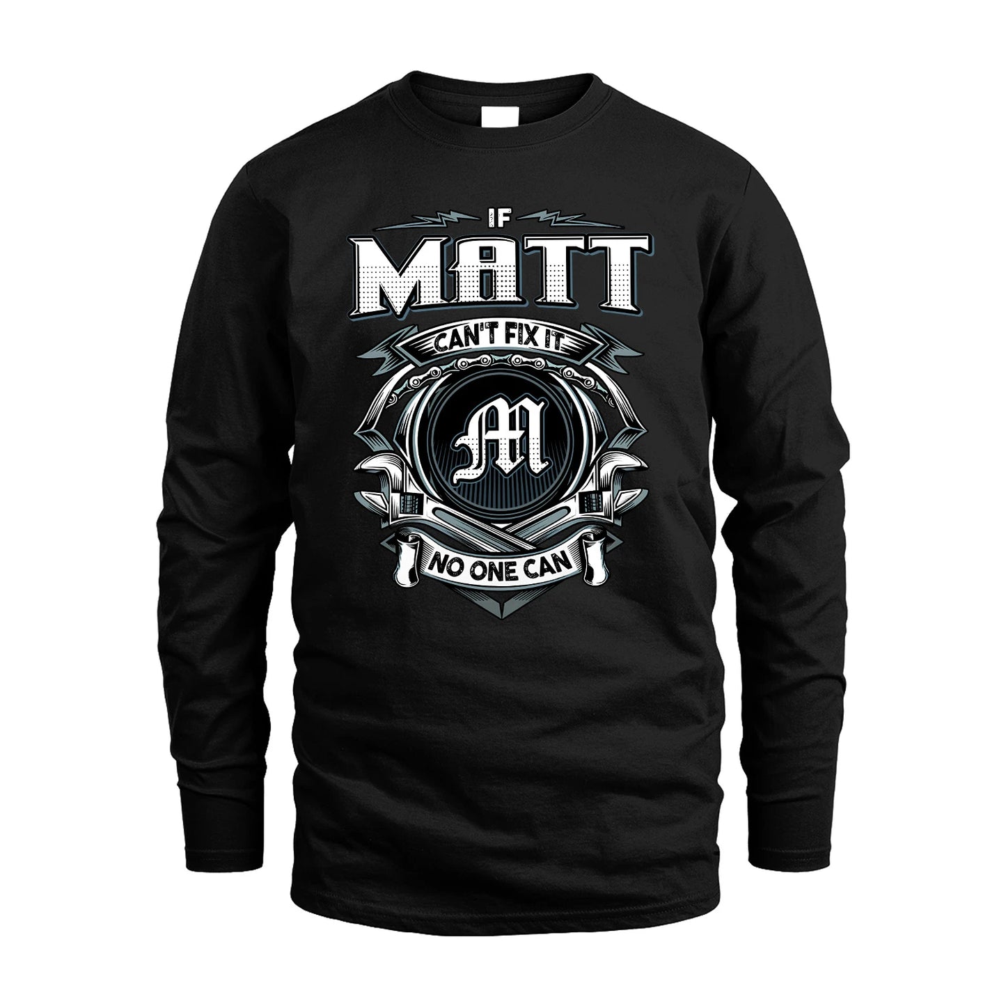 MATT 13K1-510 Personalized  "Can’t Fix It No One Can"