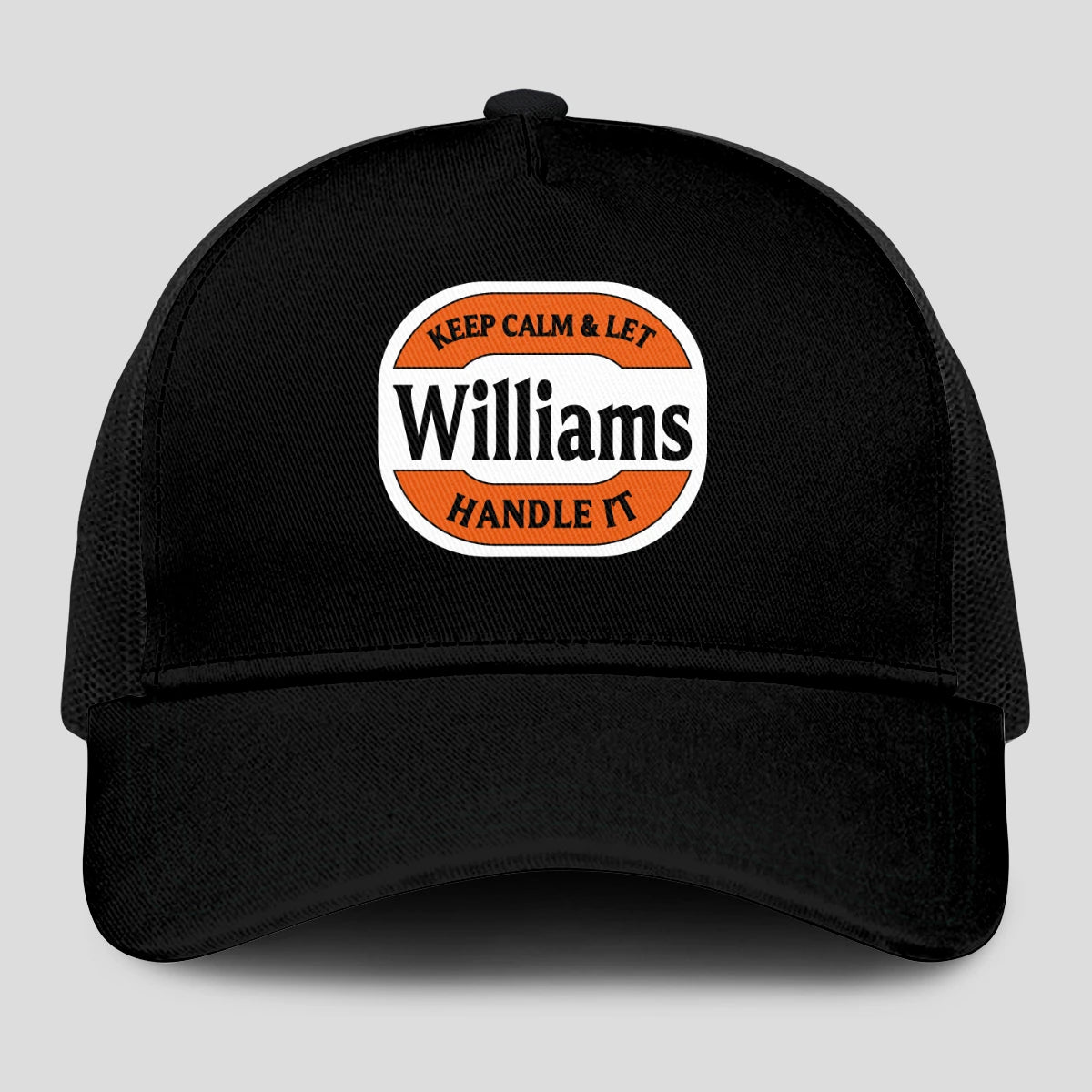 Keep Calm & Let Your Name Handle It Black Mesh Cap WILLIAMS 13K1 C199PF
