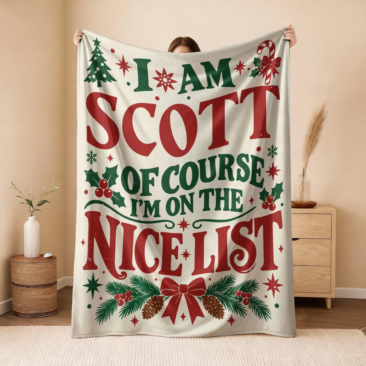 I'm Name Of Course I'm On The Nice List Cream Christmas Fleece Blanket SCOTT 13K1 BK59