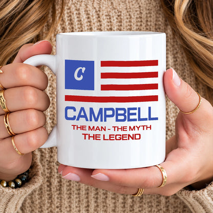 The Man The Myth The Legend American Flag Mug CAMPBELL 13K1 MG18