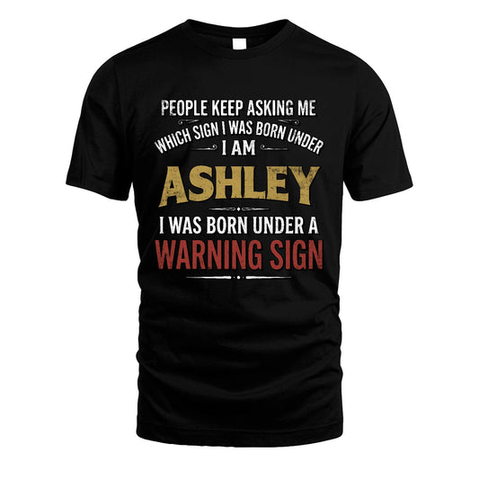 ASHLEY 13K1-562 People Keep Asking Me ...