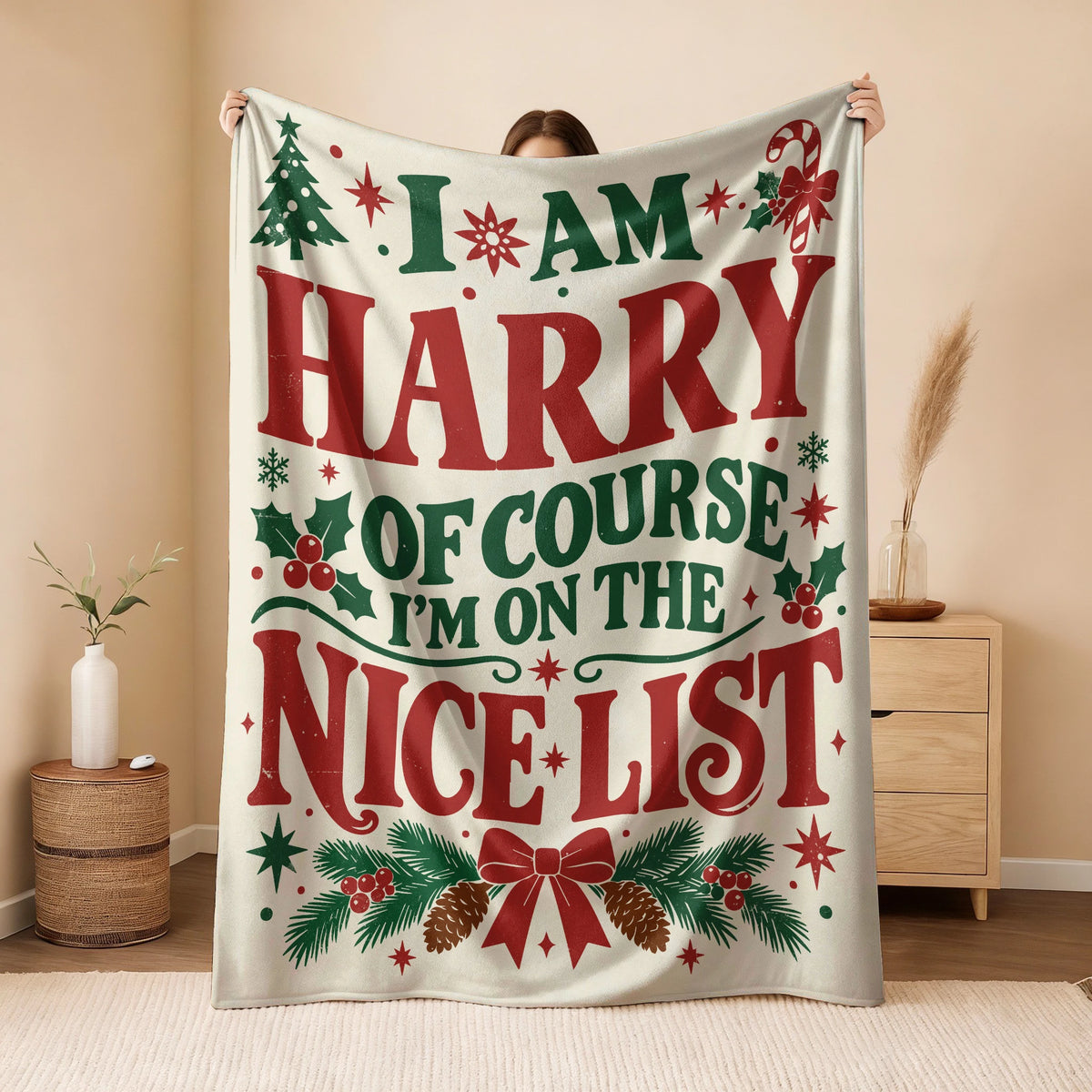 I'm Name Of Course I'm On The Nice List Cream Christmas Fleece Blanket HARRY 13K1 BK59