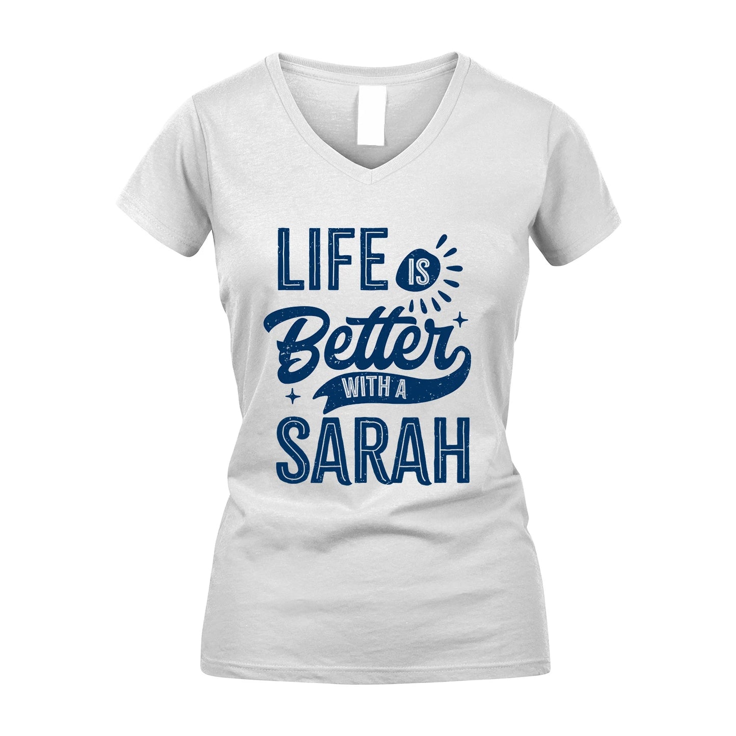 SARAH 13K1-116 Personalized Name Quote T-Shirt Life Is Better With Unisex Gift