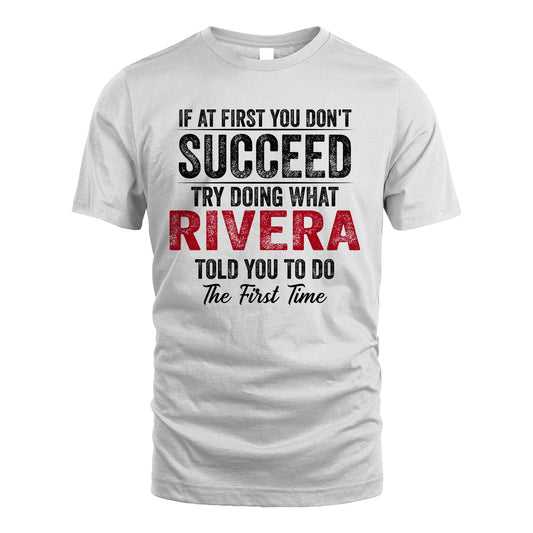 RIVERA 13K1-357 If At First You Don't Succeed...