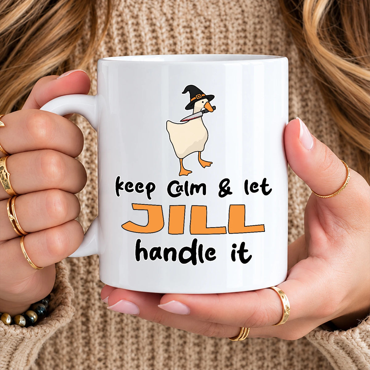 Keep Calm & Let Your Name Handle It Funny Witch Goose Mug JILL 13K1 MG01
