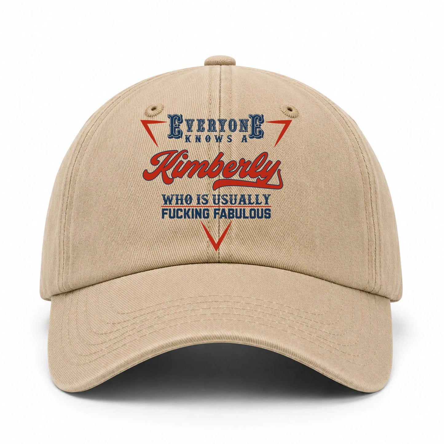 Everyone Knows A Your Name Who Is Usually Fucking Fabulous Washed Cap KIMBERLY 13K1 C53PF