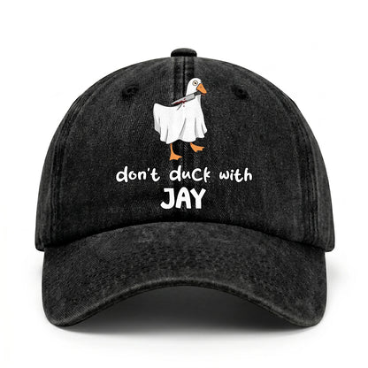 Don't Duck With Your Name Funny Washed Cap JAY 13K1 C129PF