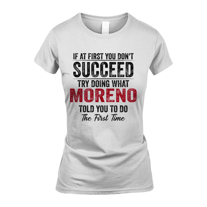 MORENO 13K1-357 If At First You Don't Succeed...