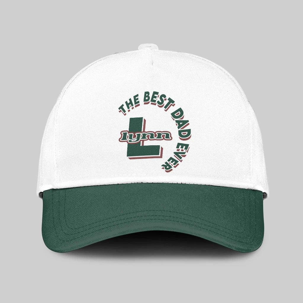 The Best Dad Ever Custom Name Cap LYNN 13K1 C35PF