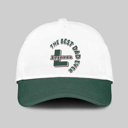The Best Dad Ever Custom Name Cap LYNN 13K1 C35PF