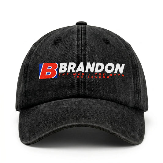 The Man - The Myth - The Legend BRANDON 13K C28PF