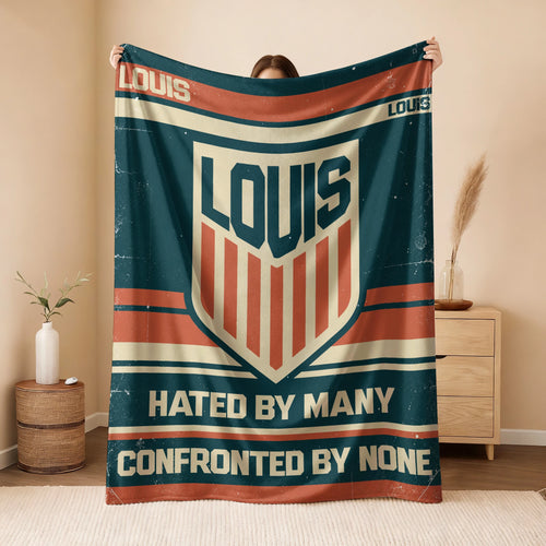 Hated By Many Confronted By None Retro Fleece Blanket LOUIS 13K1 BK58