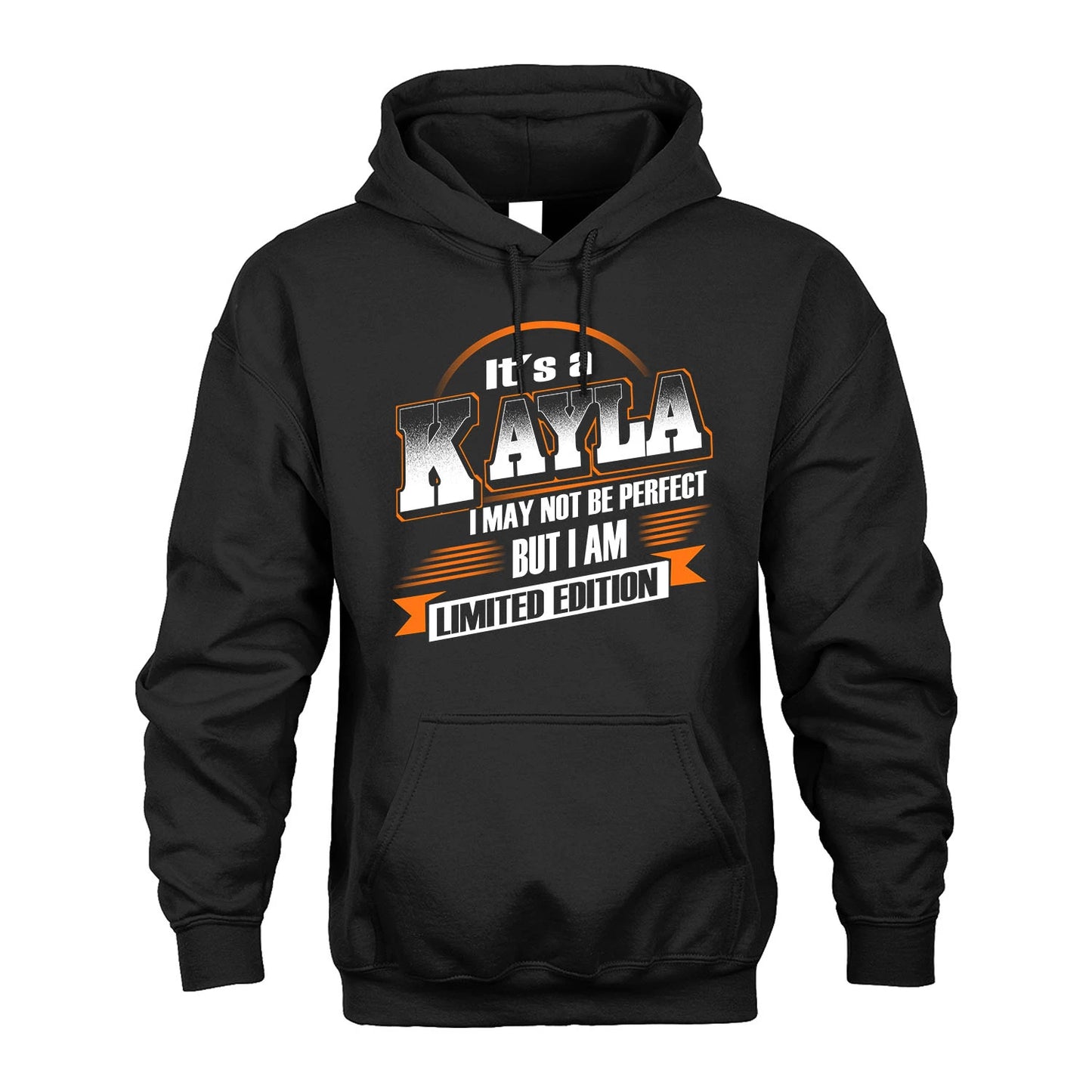 KAYLA 13K1-514 Personalized "It's a ... I May Not Be Perfect..."