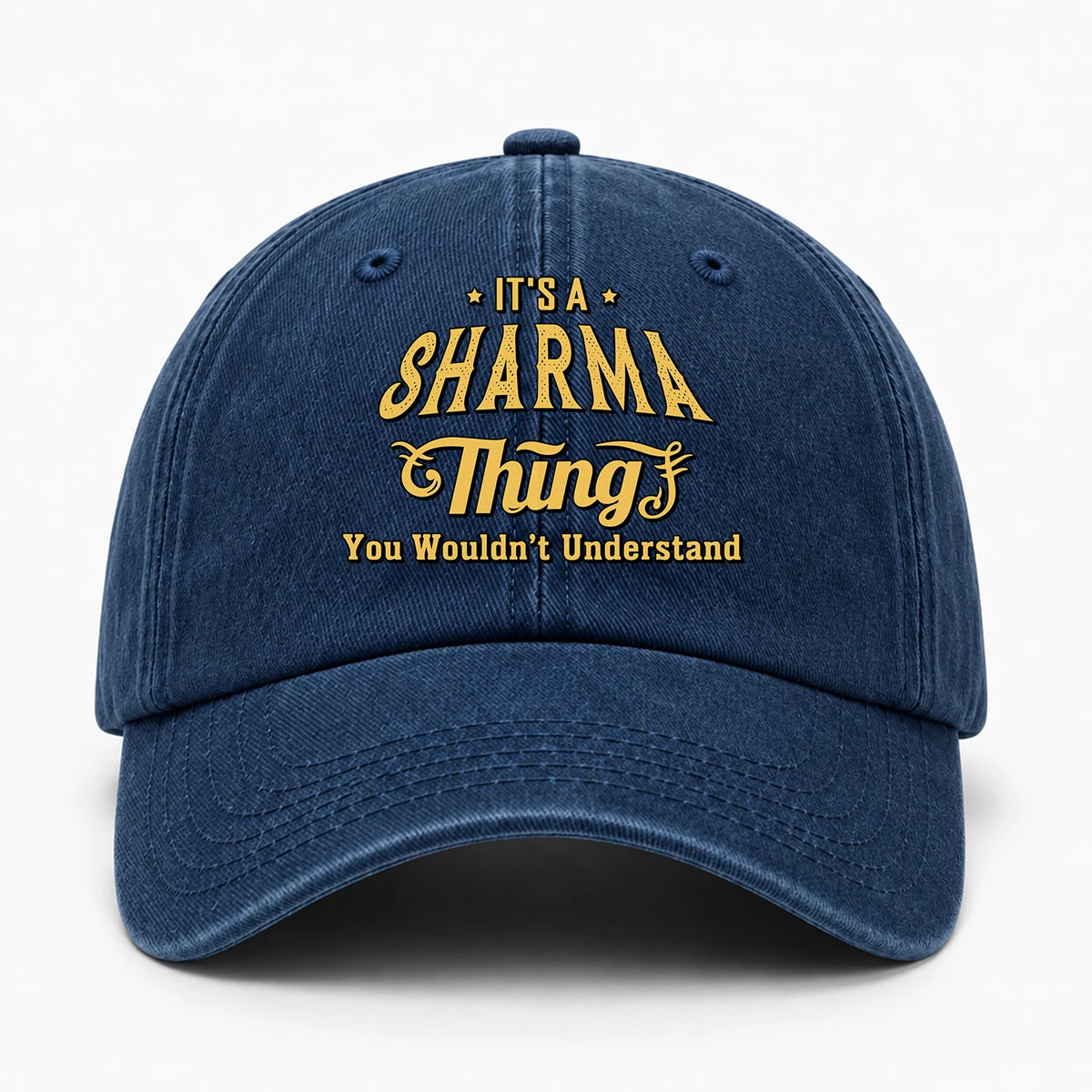 It's A Your Name Thing You Wouldn't Understand Washed Cap SHARMA 13K1 C216PF