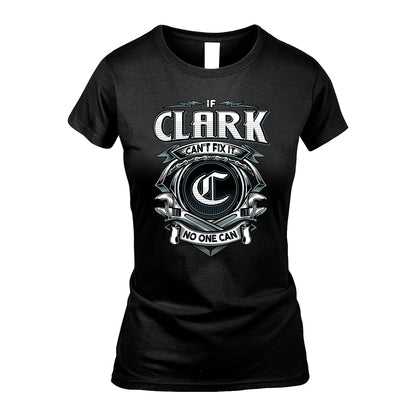 CLARK 13K1-510 Personalized  "Can’t Fix It No One Can"