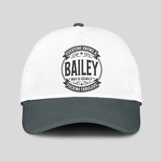 Everyone Knows A Name Who is Usually ... BAILEY 13K1 C27PF