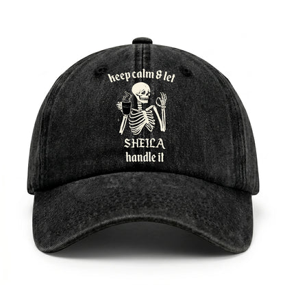 Keep Calm & Let Your Name Handle It Funny Skeleton Washed Cap SHEILA 13K1 C132PF