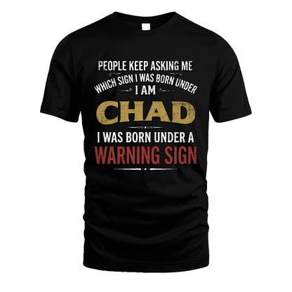 CHAD 13K1-562 People Keep Asking Me ...