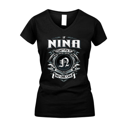 NINA 13K1-510 Personalized  "Can’t Fix It No One Can"