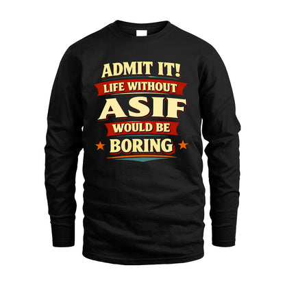 ASIF 13K5-503 Admit It Life Without...