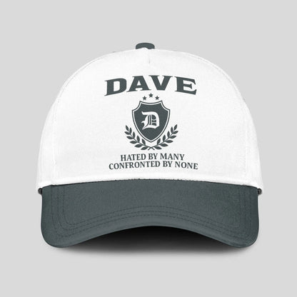 Hated By Many Confronted By None Royal Cap DAVE 13K1 C40PF