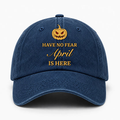 Have No Fear Your Name Is Here Jack O' Lantern Washed Cap APRIL 13K1 C165PF