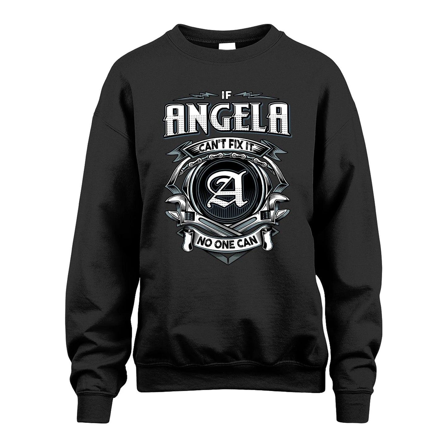 ANGELA 13K1-510 Personalized  "Can’t Fix It No One Can"