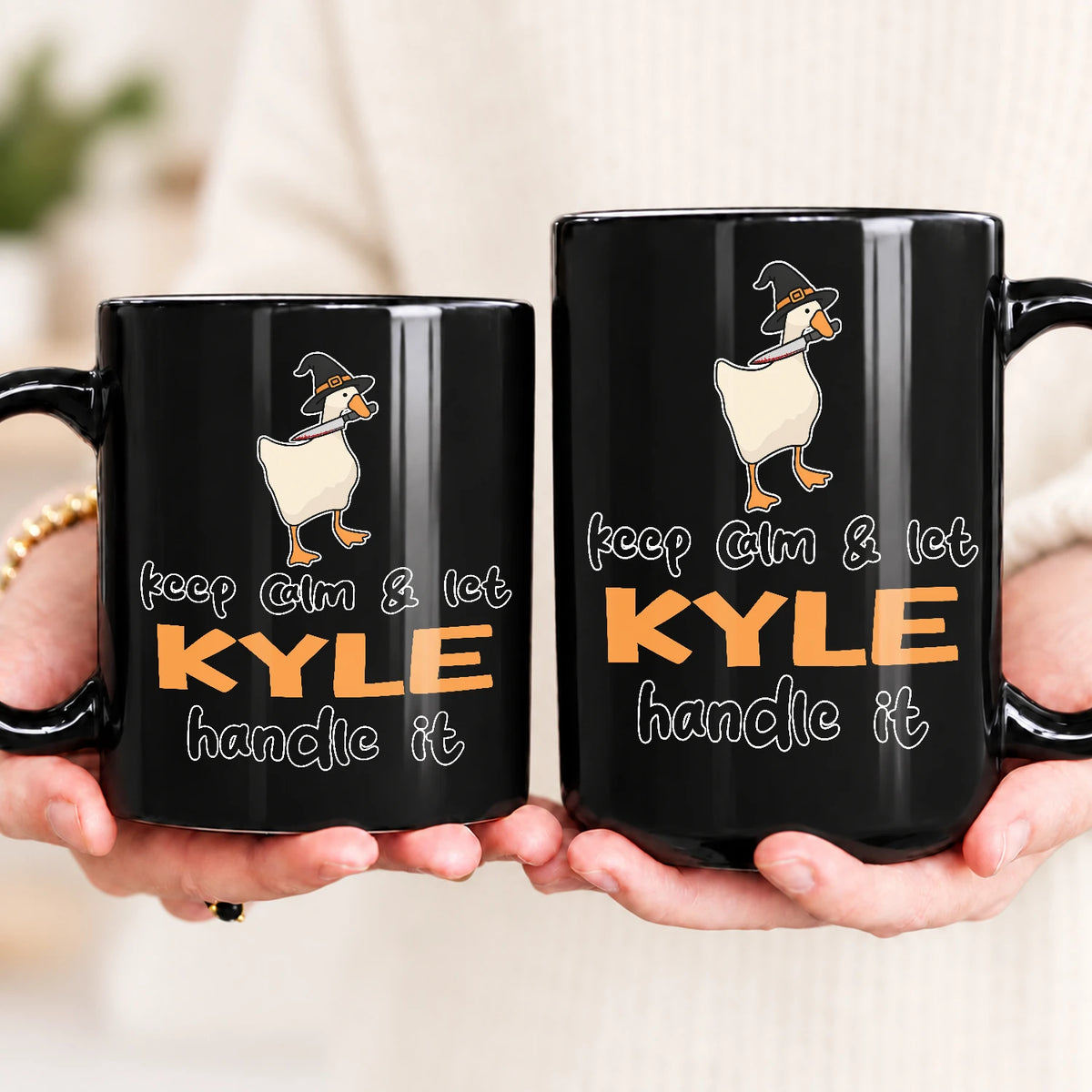 Keep Calm & Let Your Name Handle It Funny Witch Goose Mug KYLE 13K1 MG01