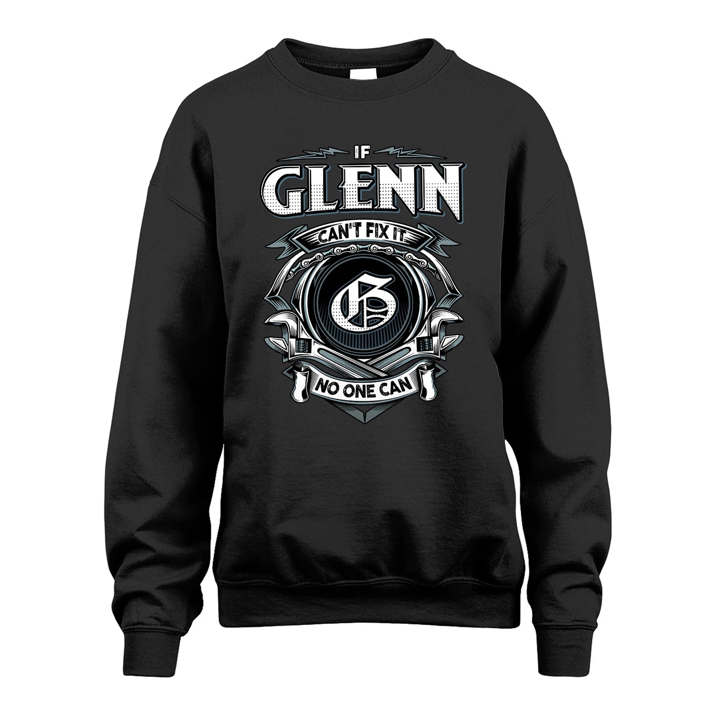 GLENN 13K1-510 Personalized  "Can’t Fix It No One Can"