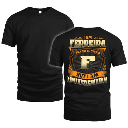 FERREIRA 13K1-516 Personalized "I May Not Be Perfect ..."