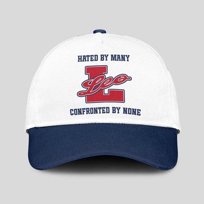 Hated By Many Confronted By None Sporty Cap LEO 13K1 C45PF