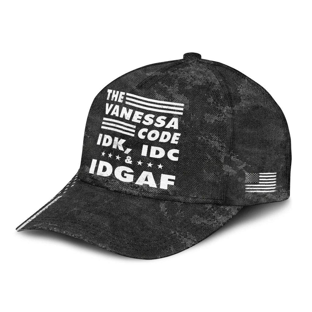 The Name Code IDK, IDC & IDGAF VANESSA 13K1 C15PF