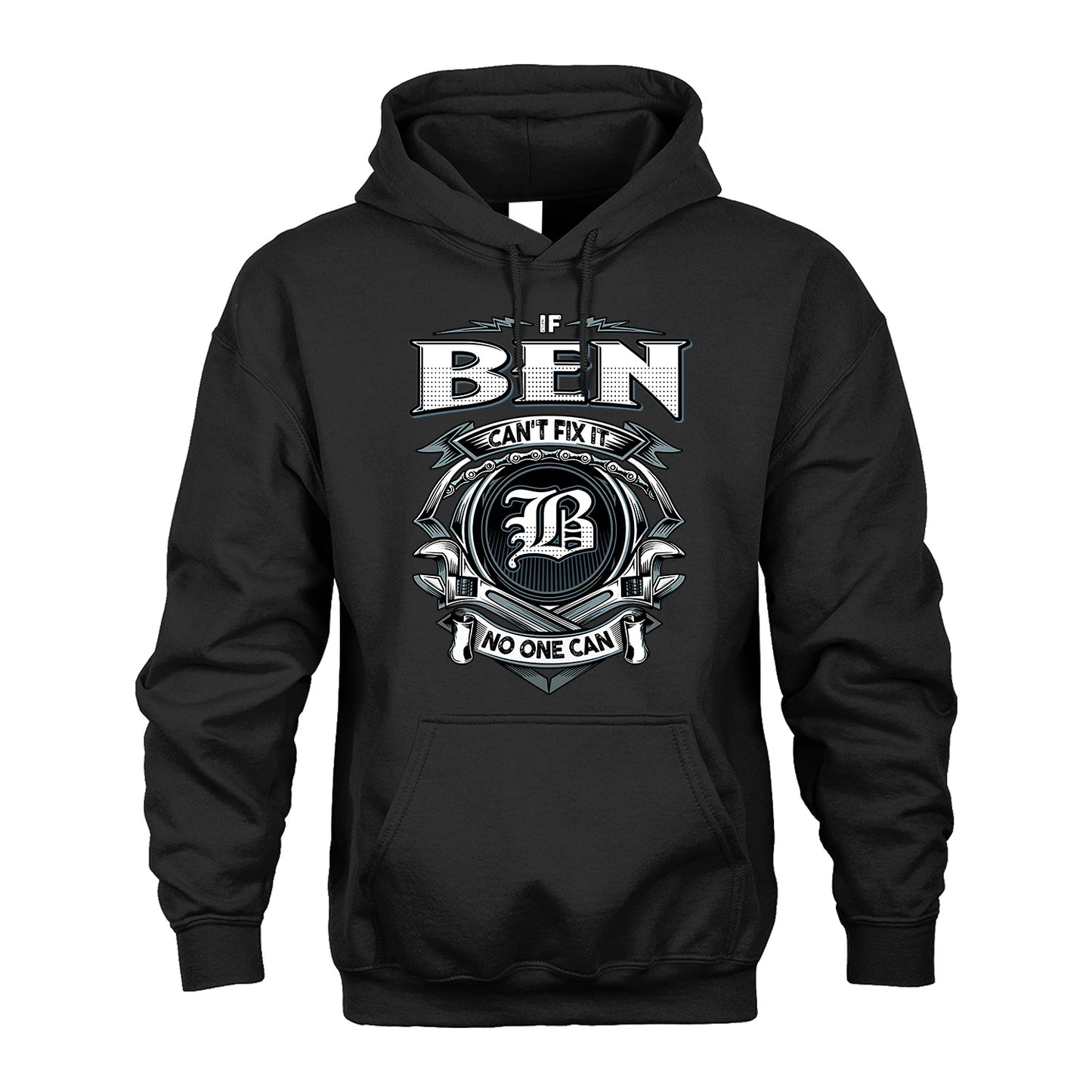 BEN 13K1-510 Personalized  "Can’t Fix It No One Can"