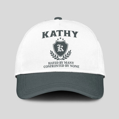 Hated By Many Confronted By None Royal Cap KATHY 13K1 C40PF