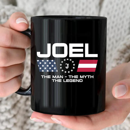 The Man The Myth The Legend Us Flag Mug JOEL 13K1 MG23