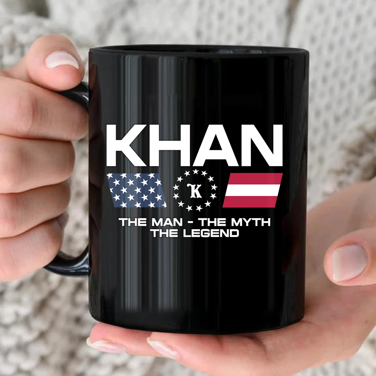 The Man The Myth The Legend Us Flag Mug KHAN 13K1 MG23
