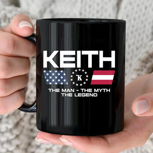 The Man The Myth The Legend Us Flag Mug KEITH 13K1 MG23
