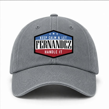 Keep Calm & Let Your Name Handle It Washed Cap FERNANDEZ 13K1 C87PF