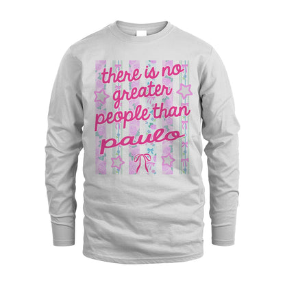 PAULO 13K1-538 There is no greater people than ...