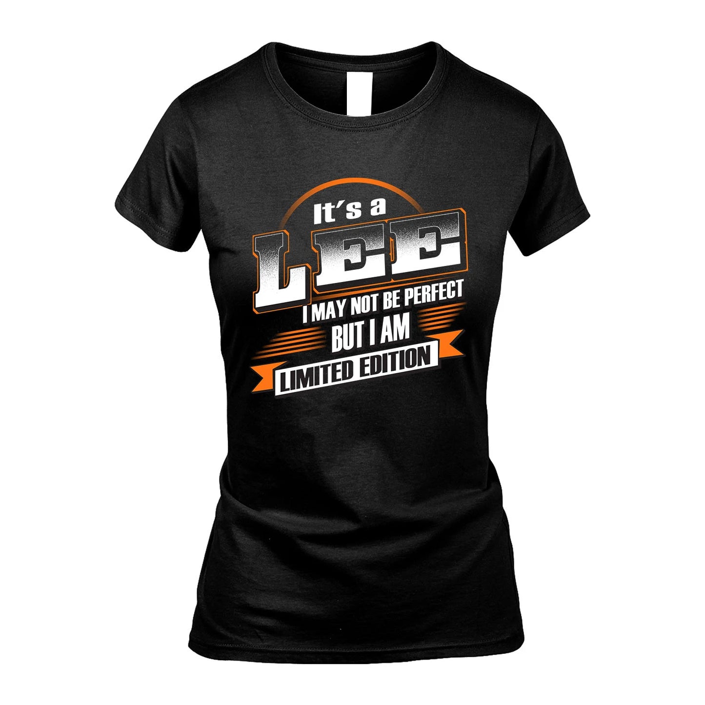 LEE 13K1-514 Personalized "It's a ... I May Not Be Perfect..."
