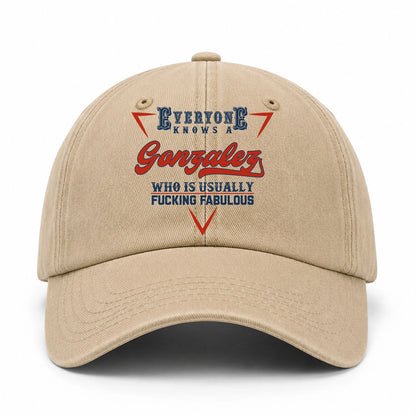 Everyone Knows A Your Name Who Is Usually Fucking Fabulous Washed Cap GONZALEZ 13K1 C53PF