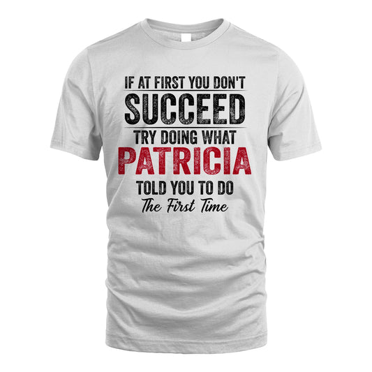 PATRICIA 13K1-357 If At First You Don't Succeed...