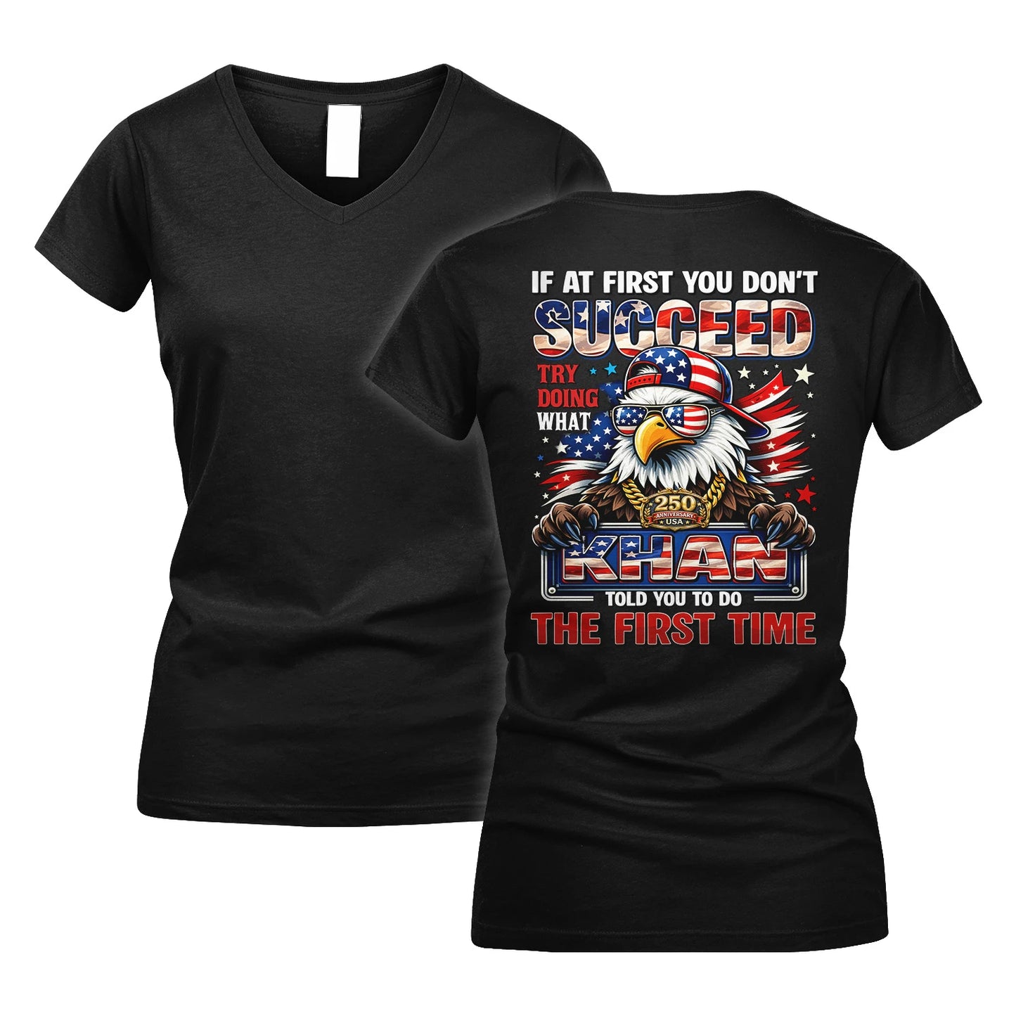 KHAN 13K1-521 Personalized "If At First You Don’t Succeed..."