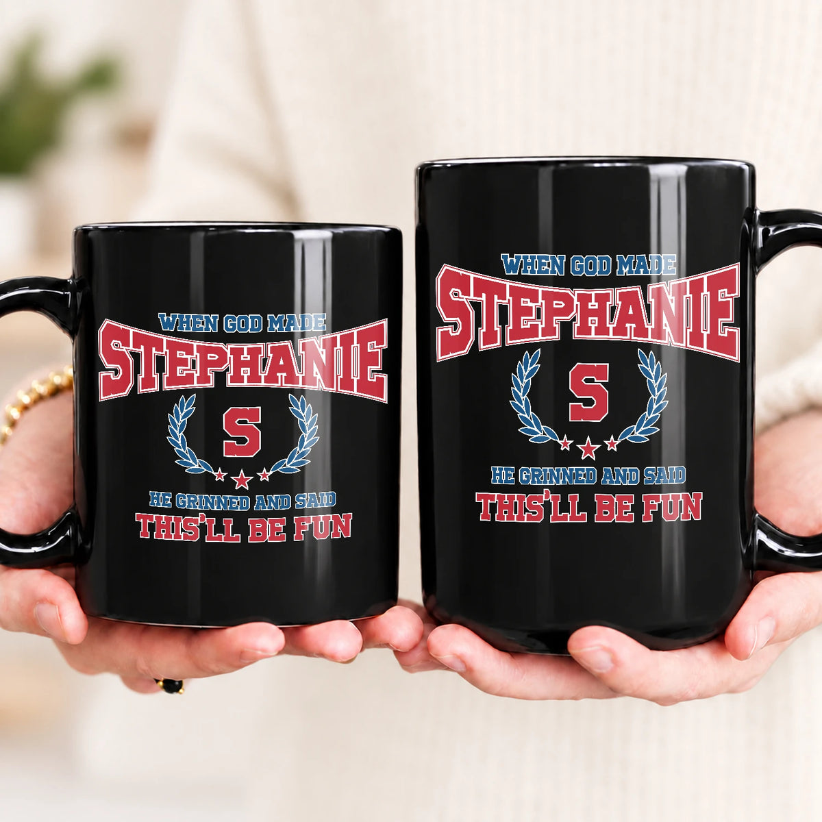 When God Made Your Name Personalized Mug STEPHANIE 13K1 MG08