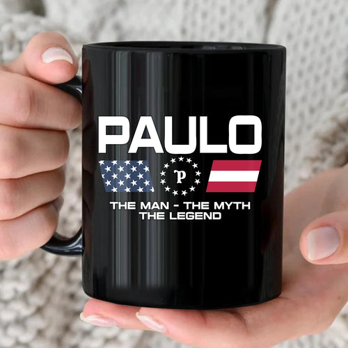 The Man The Myth The Legend Us Flag Mug PAULO 13K1 MG23