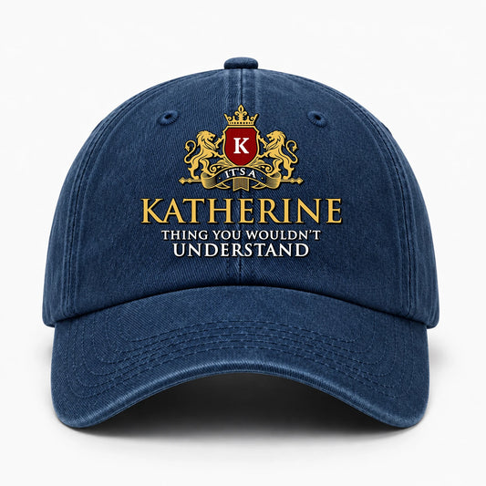 It's A Your Name Thing You Wouldn't Understand Royal Blue Washed Cap KATHERINE 13K1 C184PF