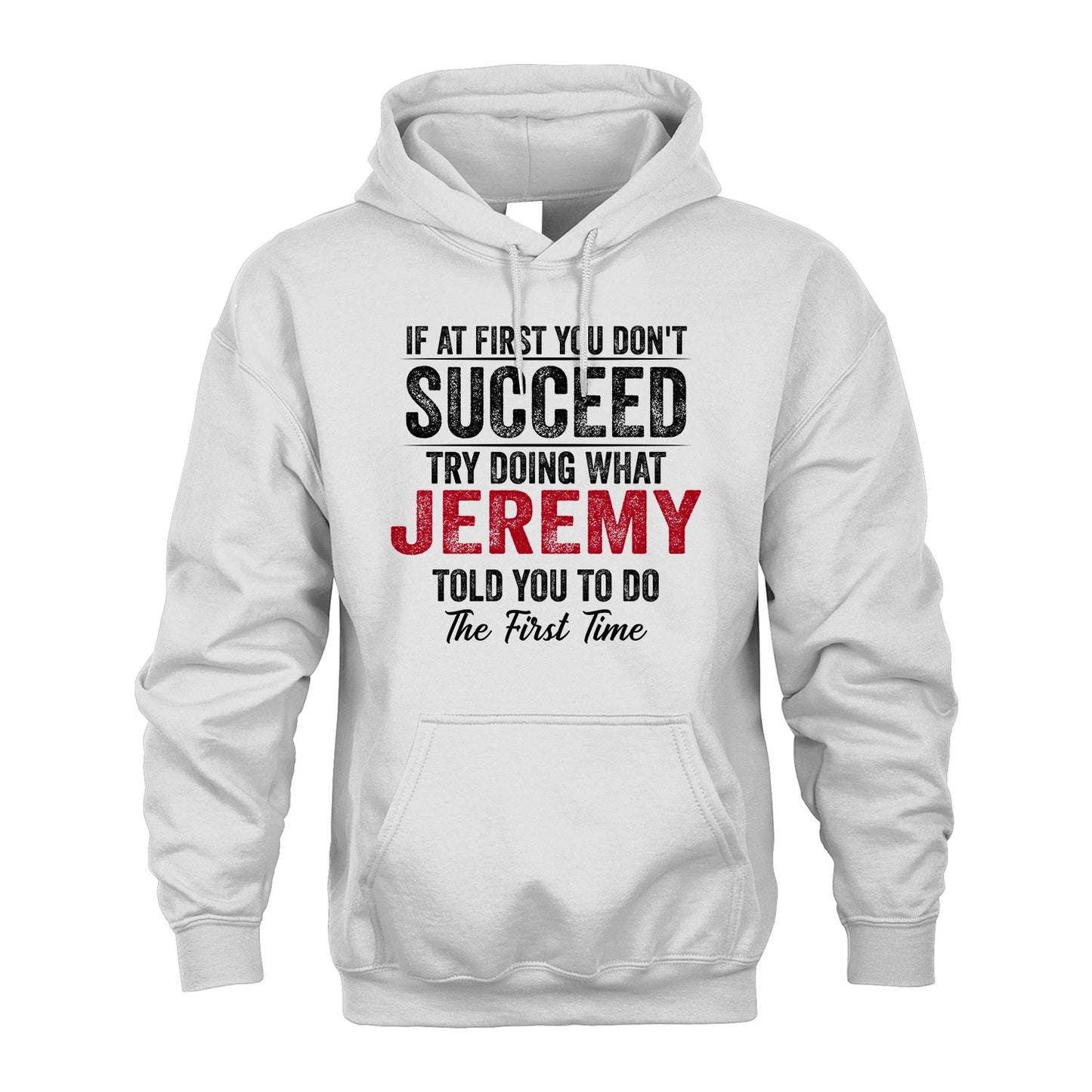 JEREMY 13K1-357 If At First You Don't Succeed...