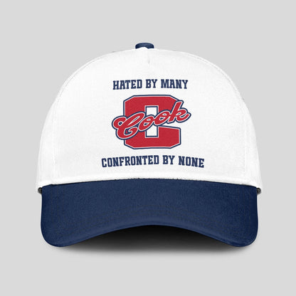 Hated By Many Confronted By None Sporty Cap COOK 13K1 C45PF