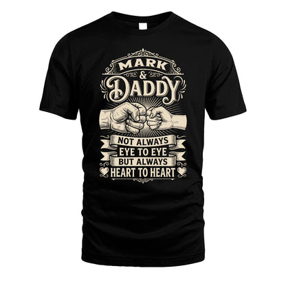 MARK 13K1-543 Daddy Not Always Eye to Eye But Always Heart to Heart