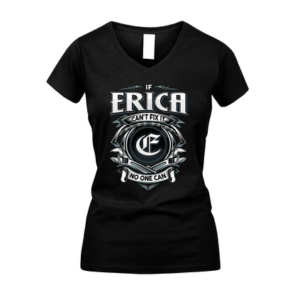 ERICA 13K1-510 Personalized  "Can’t Fix It No One Can"